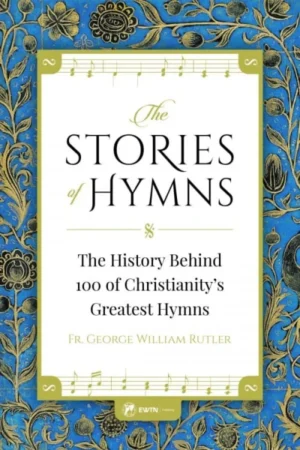 The Stories of Hymns