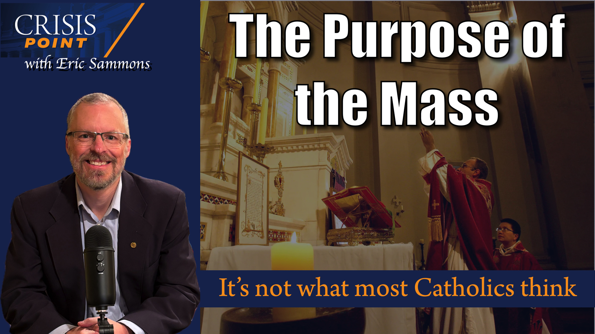 The Purpose of the Mass