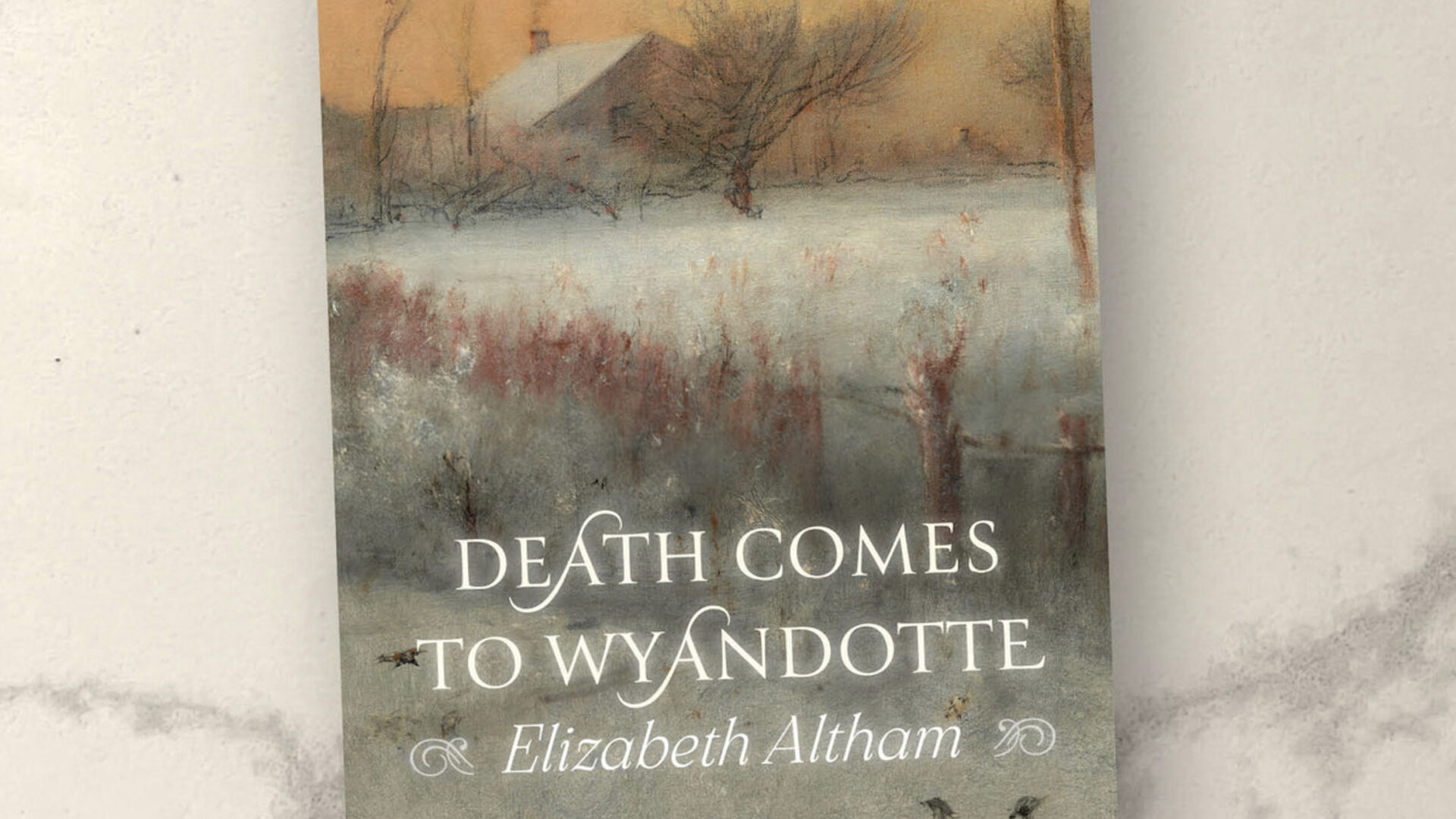 Death Comes to Wyandotte—But I Guarantee You’d Love Living There