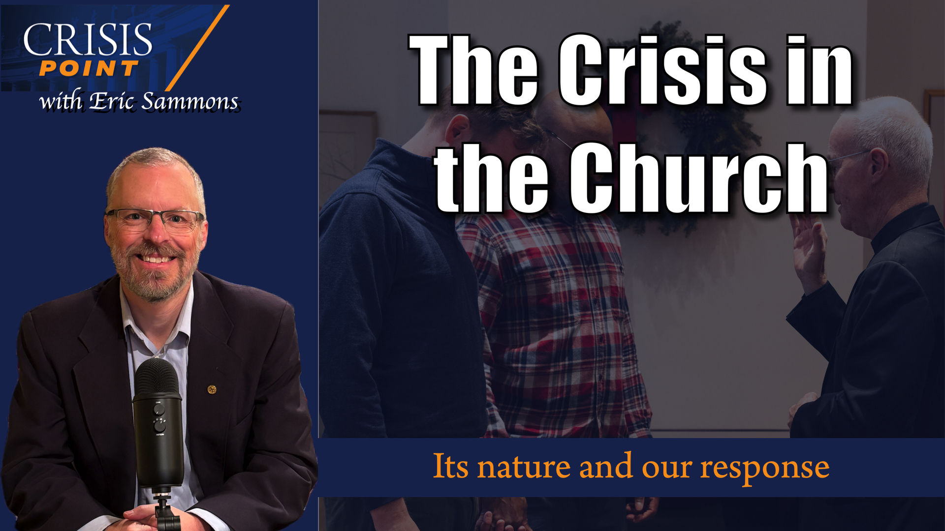 The Crisis in the Church